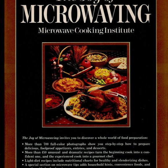 The Joy of Microwaving HC DJ 1986 700 Photos 450+ Recipes Vintage Cookbook - Picture 10 of 10